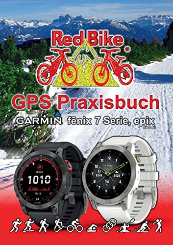 Gps Praxisbuch Garmin Fenix 7 Serie/ Epix (Gen2)