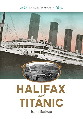 Halifax And Titanic