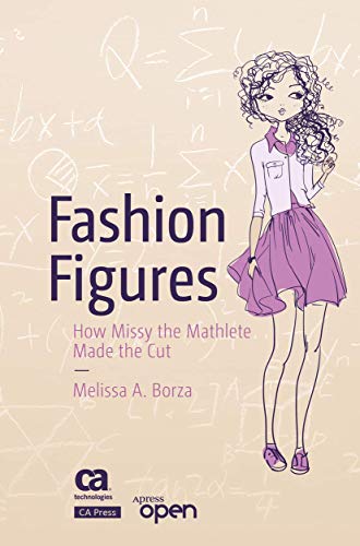 Fashion Figures How Missy the Mathlete Made the Cut [Paperback]