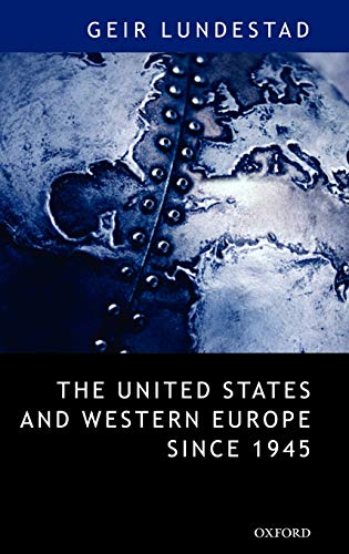 The United States and Western Europe since 1945 From &quotEmpire&quot by Invi [Hardcover]