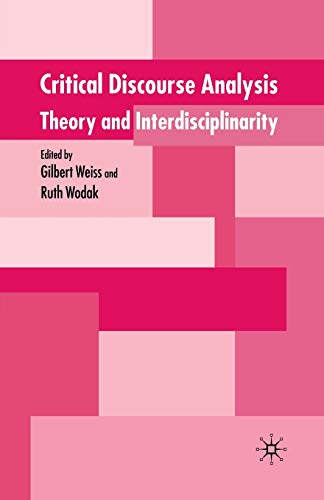 Critical Discourse Analysis Theory and Interdisciplinarity [Paperback]