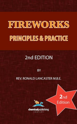 Fireworks, Principles And Practice, 2nd Edition [Hardcover]