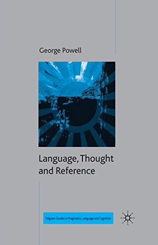 Language, Thought and Reference [Paperback]