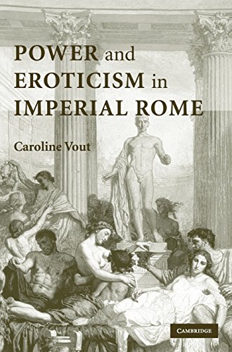 Power and Eroticism in Imperial Rome [Hardcover]