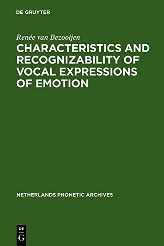 Characteristics and Recognizability of Vocal Expressions of Emotion [Hardcover]