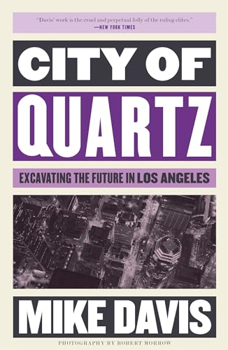 City of Quartz Excavating the Future in Los Angeles [Paperback]