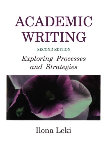 Academic Writing Exploring Processes and Strategies [Paperback]