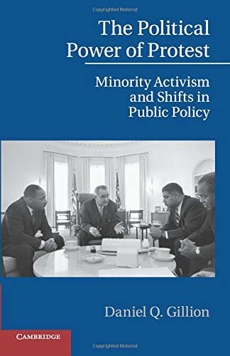 The Political Power of Protest Minority Activism and Shifts in Public Policy [Paperback]