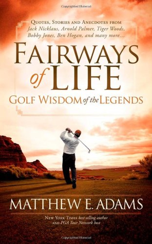 Golf Wisdom From the Legends [Paperback]