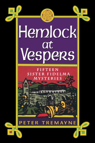 Hemlock at Vespers Fifteen Sister Fidelma Mysteries [Paperback]