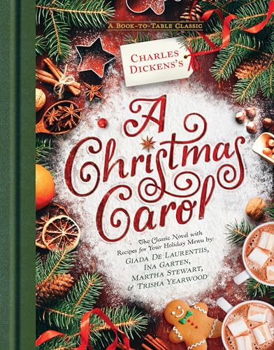 Charles Dickens's A Christmas Carol A Book-to-Table Classic [Hardcover]