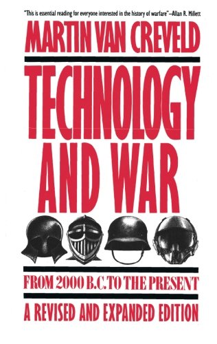 Technology and War From 2000 B.C. to the Present [Paperback]