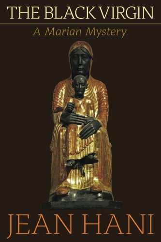 The Black Virgin A Marian Mystery [Paperback]