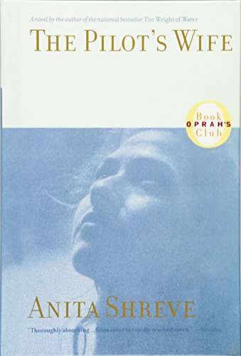 The Pilot's Wife A Novel [Hardcover]