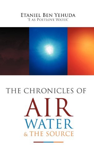 Chronicles of Air, Water, and the Source [Hardcover]