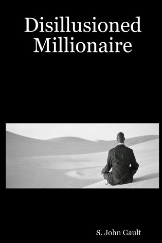 Disillusioned Millionaire [Paperback]