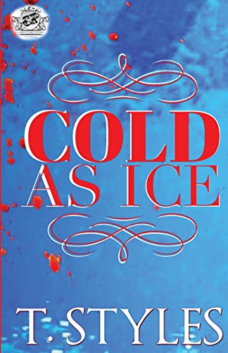 Cold As Ice (the Cartel Publications Presents) [Paperback]