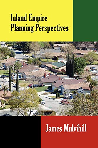 Inland Empire Planning Perspectives [Paperback]