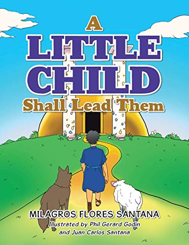 Little Child Shall Lead Them [Paperback]