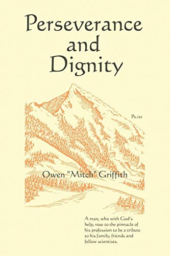 Perseverance and Dignity [Paperback]