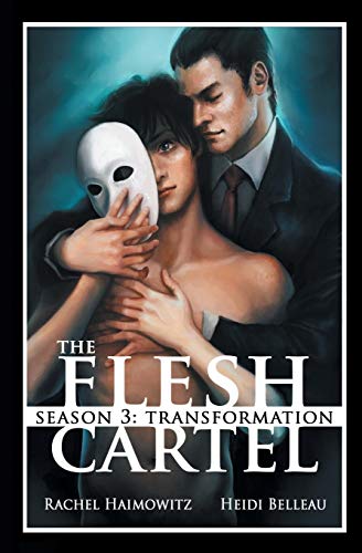 The Flesh Cartel, Season 3 Transformation [Paperback]