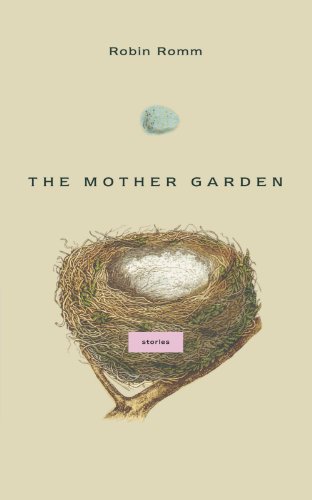 The Mother Garden Stories [Paperback]
