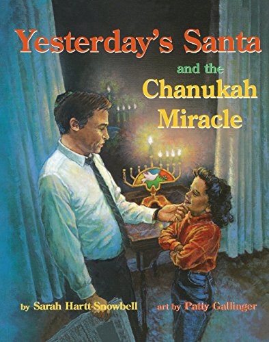 Yesterday's Santa and the Chanukah Miracle [Paperback]