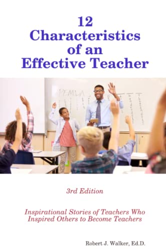 12 Characteristics of an Effective Teacher [Paperback]