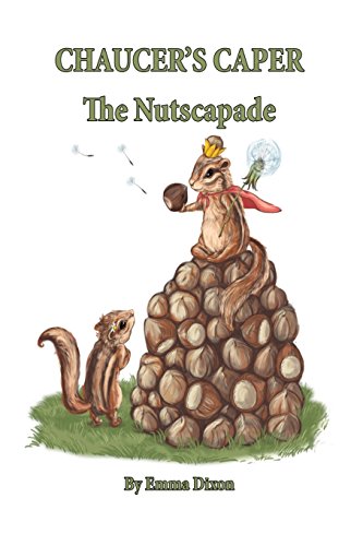 Chaucer's Caper  The Nutscapade [Paperback]