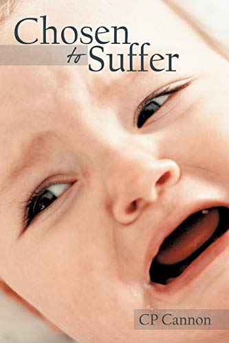 Chosen to Suffer [Paperback]