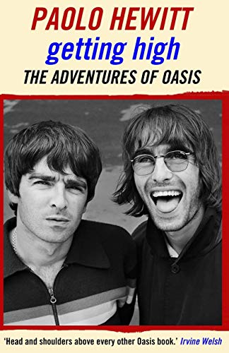 Getting High The Adventures Of Oasis [Paperback]