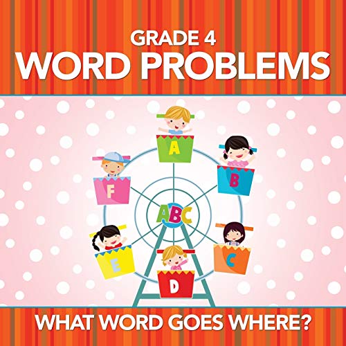 Grade 4 Word Problems  What Word Goes Where [Paperback]
