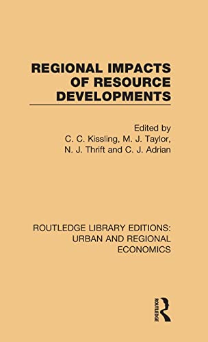 Regional Impacts of Resource Developments [Hardcover]