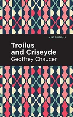 Troilus and Criseyde [Paperback]