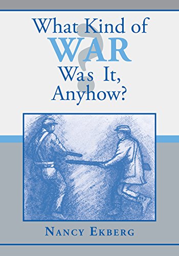 What Kind of War Was It, Anyhow [Paperback]