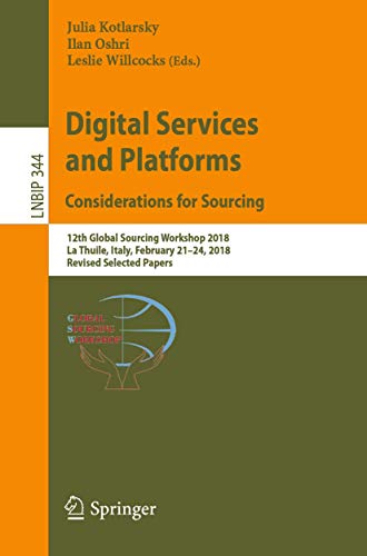 Digital Services and Platforms. Considerations for Sourcing 12th Global Sourcin [Paperback]