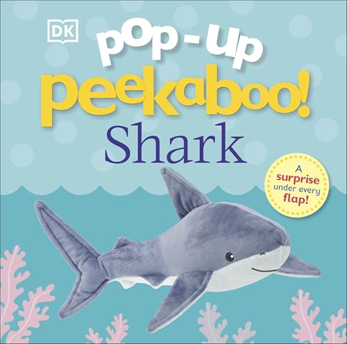 Pop-Up Peekaboo Shark A surprise under every flap [Board book]
