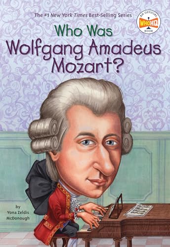 Who Was Wolfgang Amadeus Mozart [Paperback]
