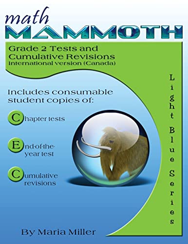 Math Mammoth Grade 2 Tests And Cumulative Revisions, International Version (Cana