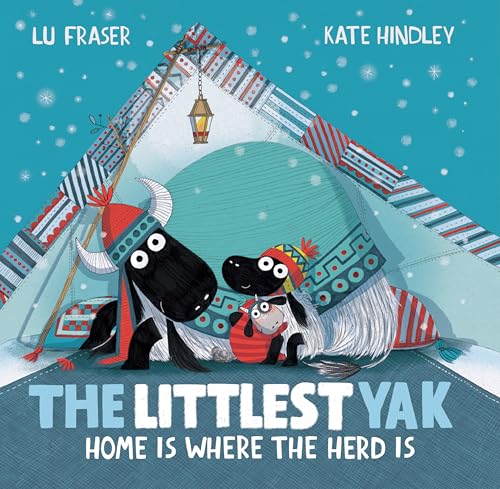 The Littlest Yak Home Is Where the Herd Is [Hardcover]