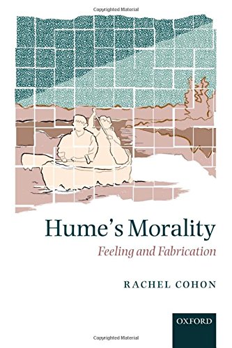 Hume's Morality Feeling and Fabrication [Hardcover]
