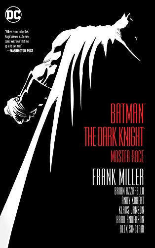 Batman The Dark Knight Master Race [Paperback]