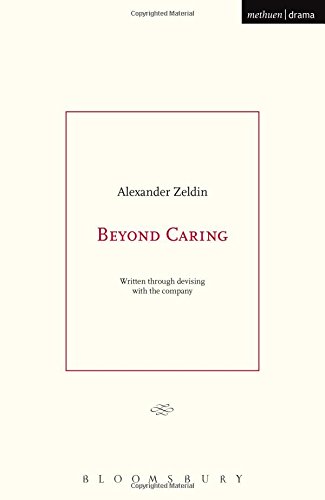 Beyond Caring [Paperback]