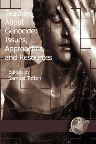 Teaching About Genocide Approaches, And Resources (pb) [Paperback]