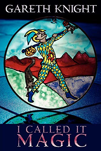 I Called It Magic [Paperback]