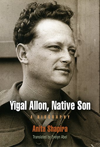 Yigal Allon, Native Son A Biography [Hardcover]
