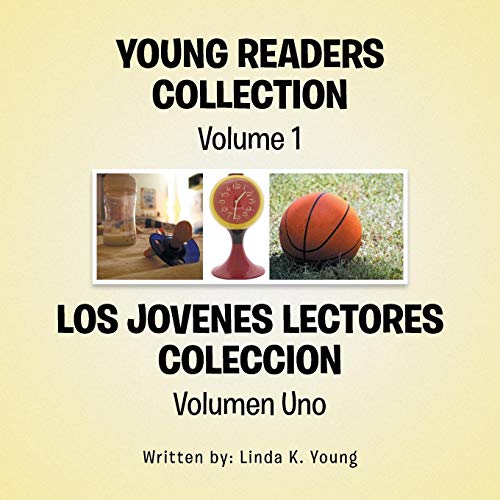 Young Readers Collection Volume 1  Los Jovenes Lectores Coleccion Volumen Uno [Paperback]