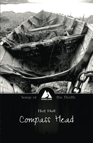 Compass Head (songs Of The North) (volume 3) [Paperback]