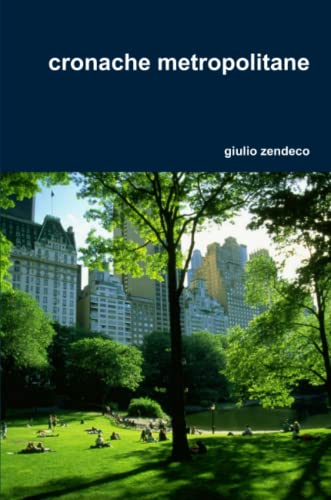 Cronache Metropolitane [Paperback]