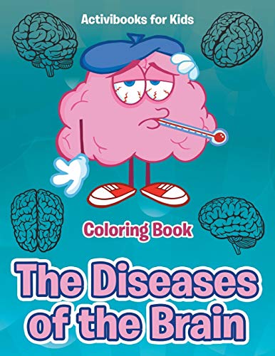 Diseases of the Brain Coloring Book [Paperback]
